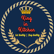 King in Kitchen