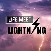 Life Meet Lightning