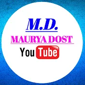Maurya Dost