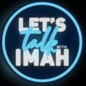 Let's Talk with IMAH