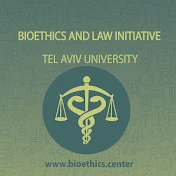 Bioethics and Law Center Tel Aviv University