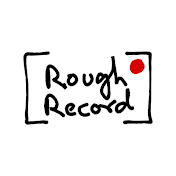 Rough Record