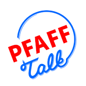 PFAFF Talk