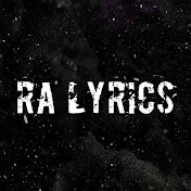 RA LYRICS