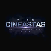 Tips Cineastas