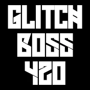 Glitchboss420