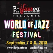 B-Jazzed: World of Jazz Festival