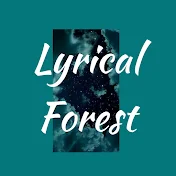 Lyrical Forest