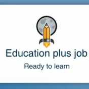 education plus job