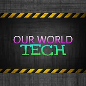 Our World Tech