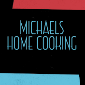 Michael's Home Cooking