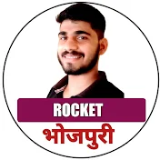 Rocket Bhojpuri