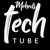 Mehedi Tech Tube