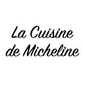 La Cuisine de Micheline