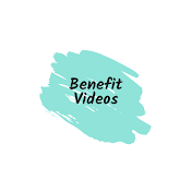 Benefit Videos