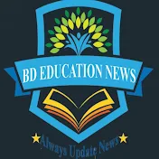 BD EDUCATION NEWS