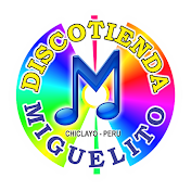 DISCOTIENDA MIGUELITO