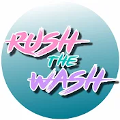 RUSH the WASH