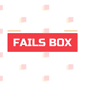 Fails Box