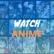 Watch Anime