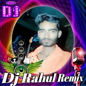 Dj Rahul Remix