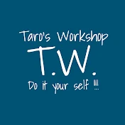 Taro's Workshop