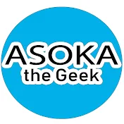 Asoka the Geek