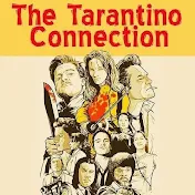 Tarantino Connection