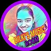 DILKI'S MUSIC ROOM