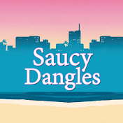 Saucy Dangles