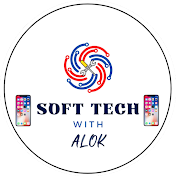 SOFT TECH WITH ALOK