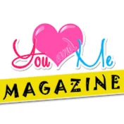 You & Me Magazine