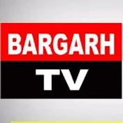 BARGARH TV