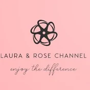 لورا و روز Laura & Rose