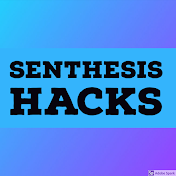 Senthesis Hacks