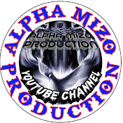 ALPHA MIZO PRODUCTION