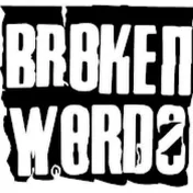 BROKENWORDZ