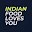 Indian Food Loves You