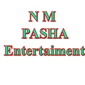 N M PASHA Entertainment