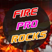 Fire Pro Rocks