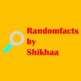 Randomfacts by Shikhaa