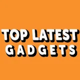 Top Latest Gadgets