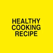 HEALTHY COOKING RECIPE