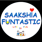 Saakshia Funtastic