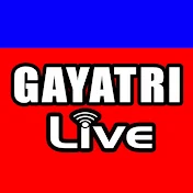 GAYATRI LIVE