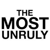 The Most Unruly