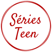 Séries Teen