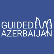 Guided Azerbaijan