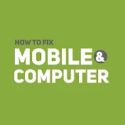 Fix Mobile & Computer