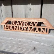 Ray Ray Handyman